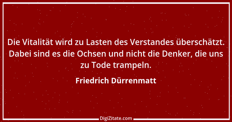 Zitat von Friedrich Dürrenmatt 67