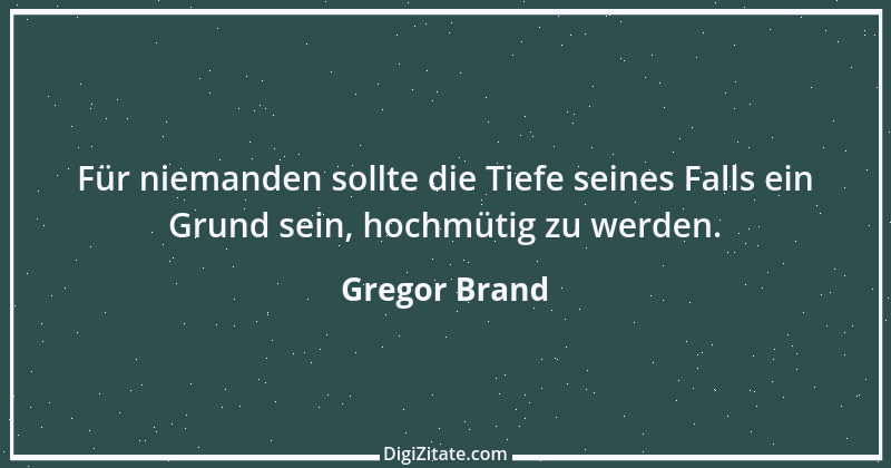 Zitat von Gregor Brand 194