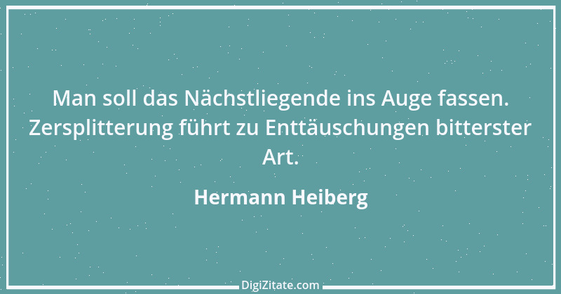 Zitat von Hermann Heiberg 13