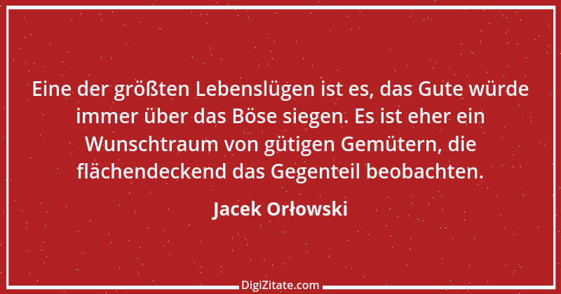 Zitat von Jacek Orłowski 39