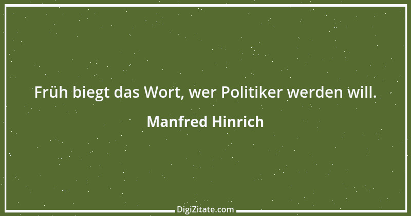 Zitat von Manfred Hinrich 2478