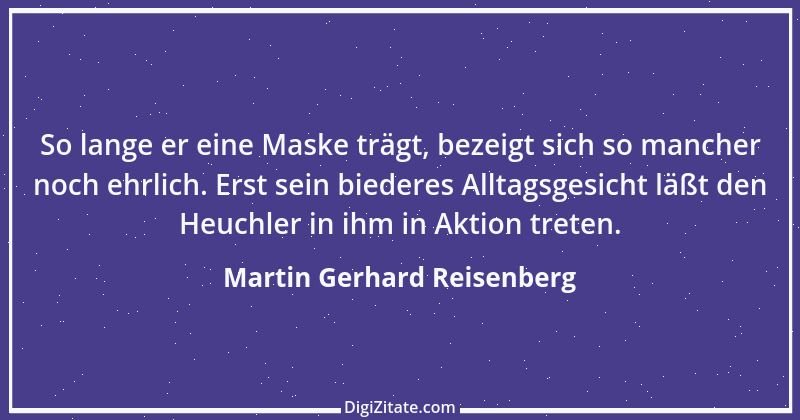 Zitat von Martin Gerhard Reisenberg 619