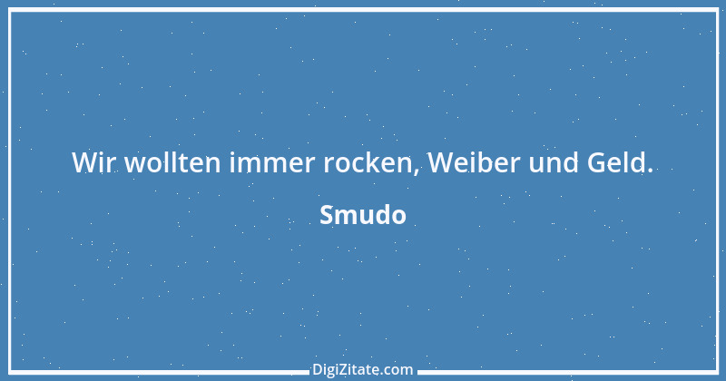 Zitat von Smudo 1