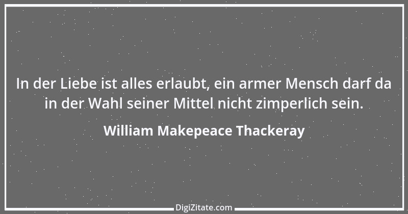 Zitat von William Makepeace Thackeray 40