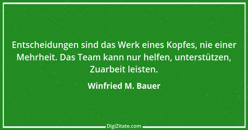 Zitat von Winfried M. Bauer 3