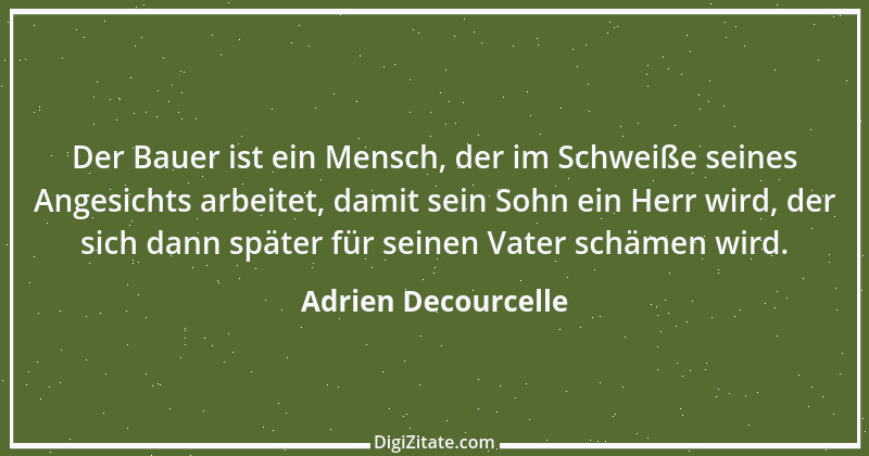 Zitat von Adrien Decourcelle 1