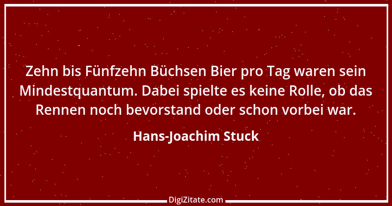 Zitat von Hans-Joachim Stuck 6