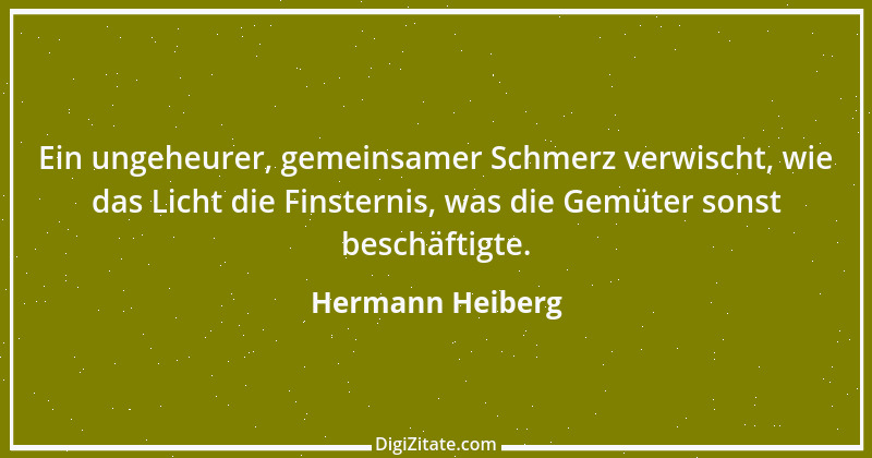 Zitat von Hermann Heiberg 14