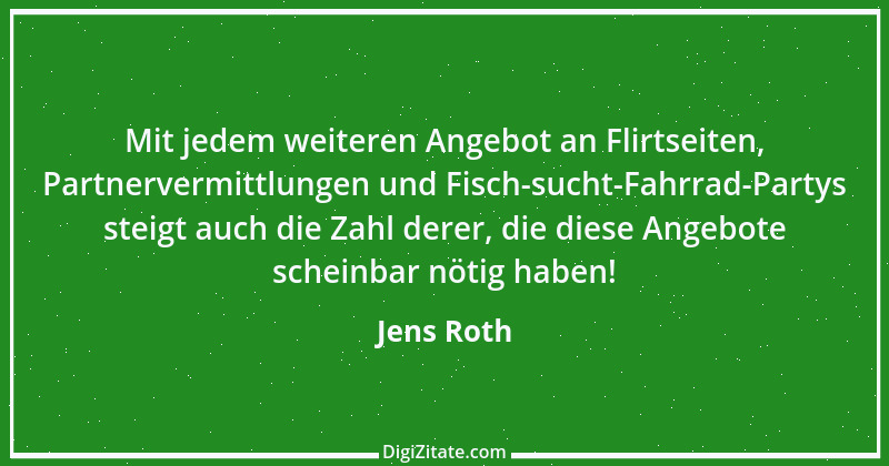 Zitat von Jens Roth 4