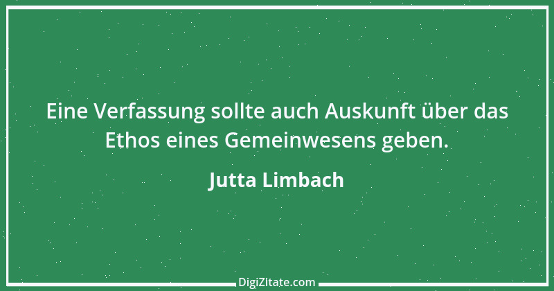 Zitat von Jutta Limbach 7