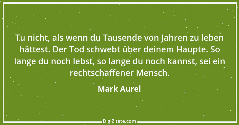 Zitat von Mark Aurel 62