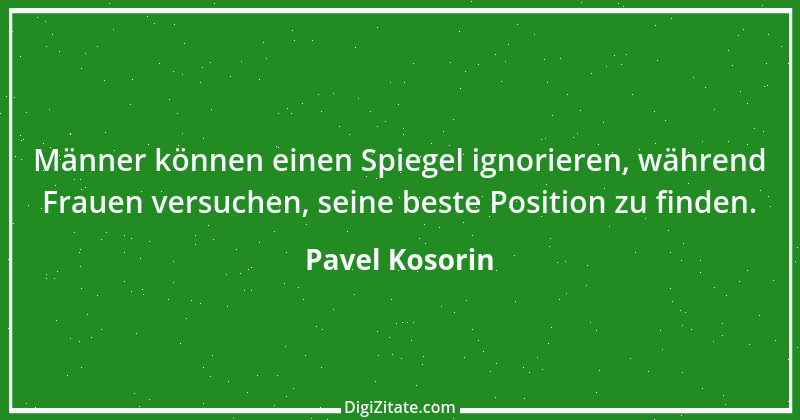 Zitat von Pavel Kosorin 688