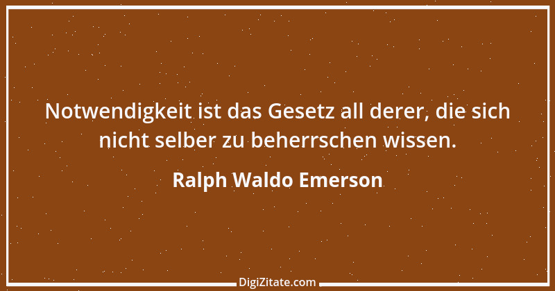 Zitat von Ralph Waldo Emerson 350