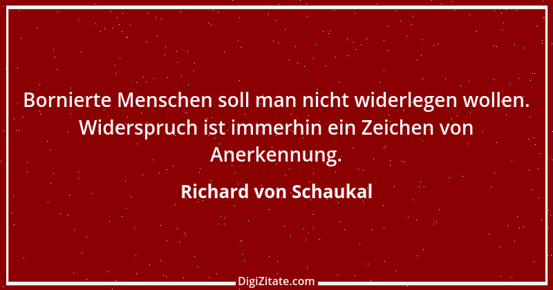 Zitat von Richard von Schaukal 52