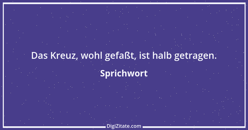 Zitat von Sprichwort 11297