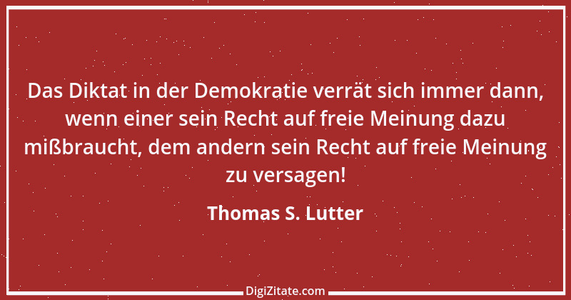 Zitat von Thomas S. Lutter 11