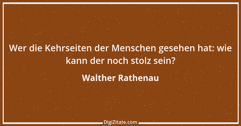 Zitat von Walther Rathenau 110