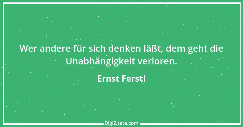 Zitat von Ernst Ferstl 1225