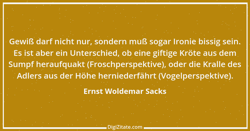 Zitat von Ernst Woldemar Sacks 14