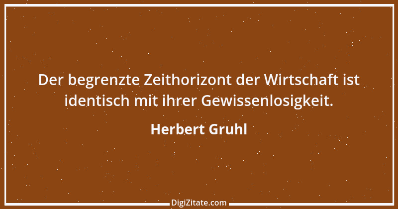 Zitat von Herbert Gruhl 4