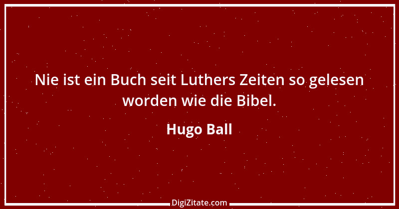 Zitat von Hugo Ball 6