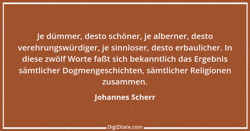 Zitat von Johannes Scherr 30