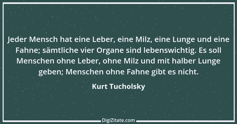 Zitat von Kurt Tucholsky 325