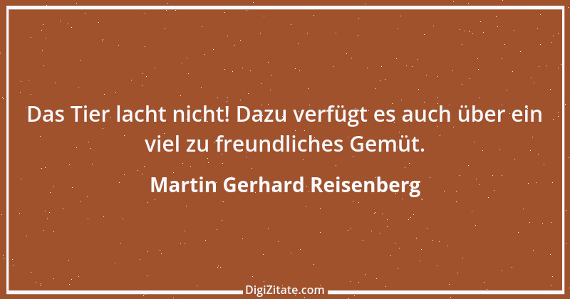 Zitat von Martin Gerhard Reisenberg 1099