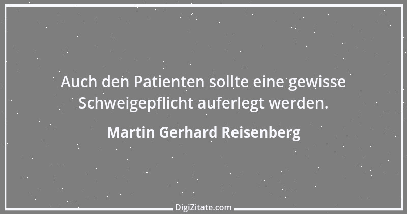 Zitat von Martin Gerhard Reisenberg 99