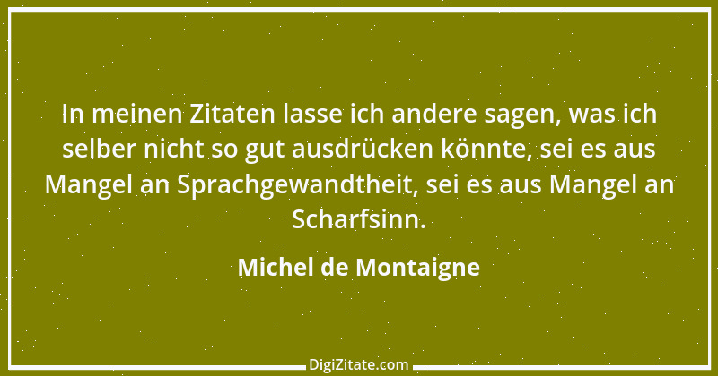 Zitat von Michel de Montaigne 472