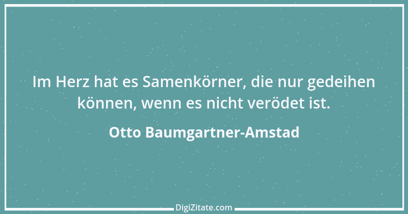 Zitat von Otto Baumgartner-Amstad 69