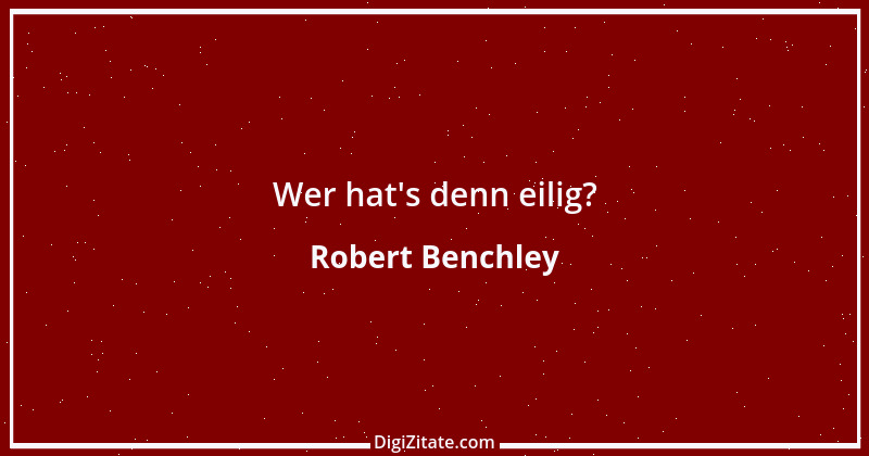 Zitat von Robert Benchley 4