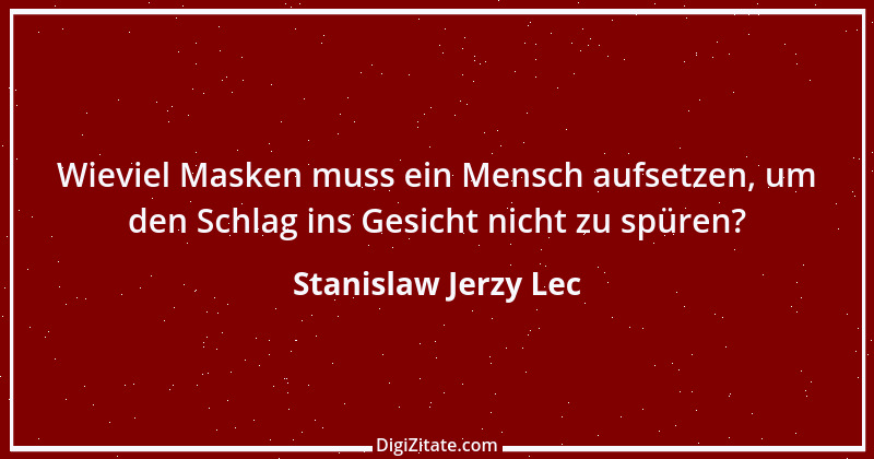 Zitat von Stanislaw Jerzy Lec 117