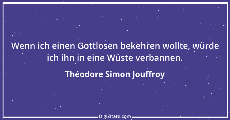 Zitat von Théodore Simon Jouffroy 24