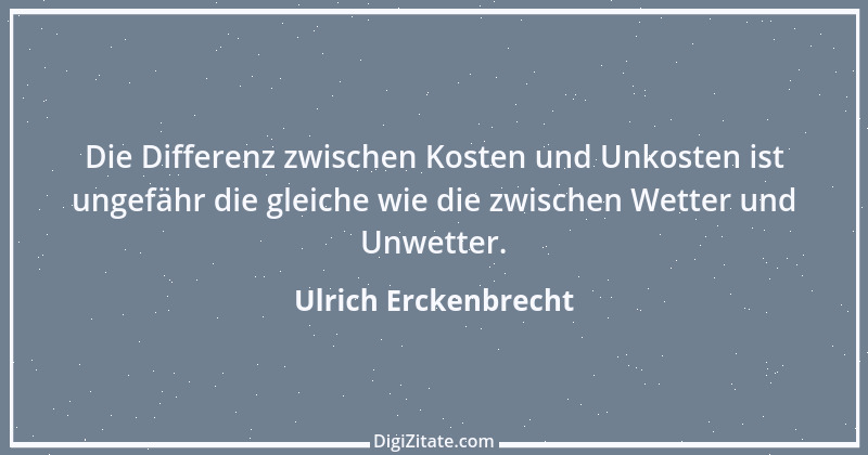 Zitat von Ulrich Erckenbrecht 287