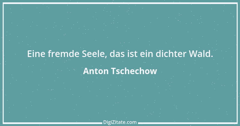 Zitat von Anton Tschechow 39