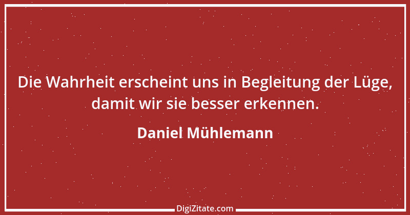 Zitat von Daniel Mühlemann 195