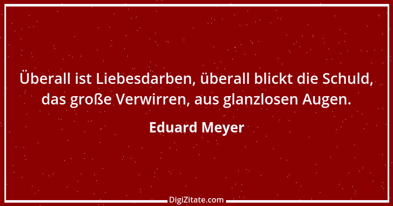 Zitat von Eduard Meyer 4