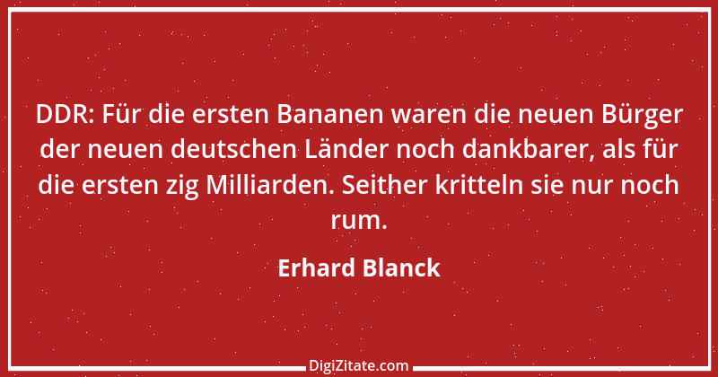 Zitat von Erhard Blanck 861