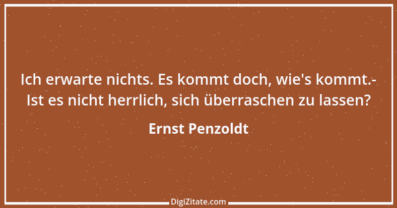 Zitat von Ernst Penzoldt 4