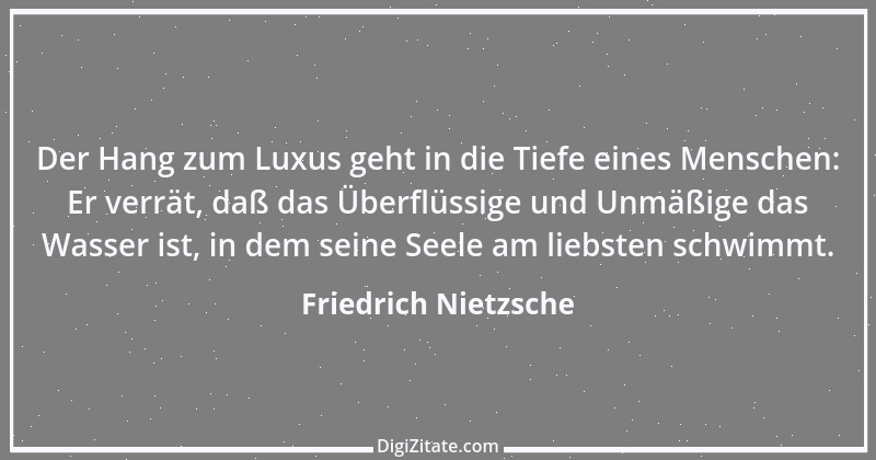 Zitat von Friedrich Nietzsche 243