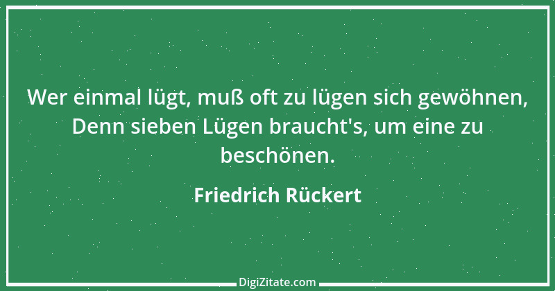 Zitat von Friedrich Rückert 275