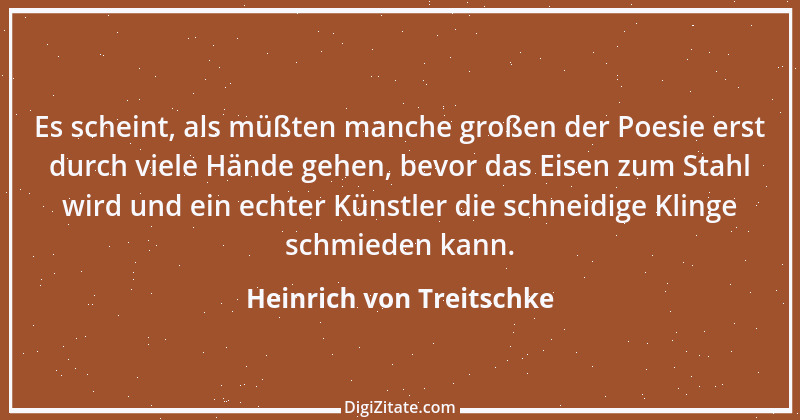 Zitat von Heinrich von Treitschke 15