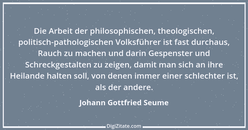 Zitat von Johann Gottfried Seume 239