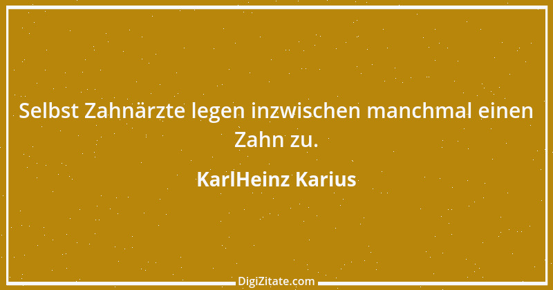 Zitat von KarlHeinz Karius 231