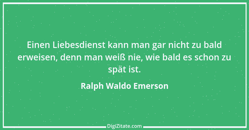 Zitat von Ralph Waldo Emerson 351