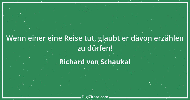 Zitat von Richard von Schaukal 53