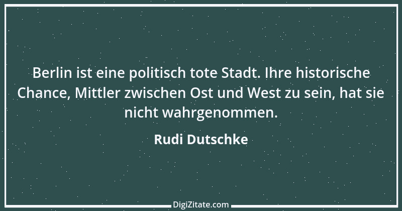 Zitat von Rudi Dutschke 11