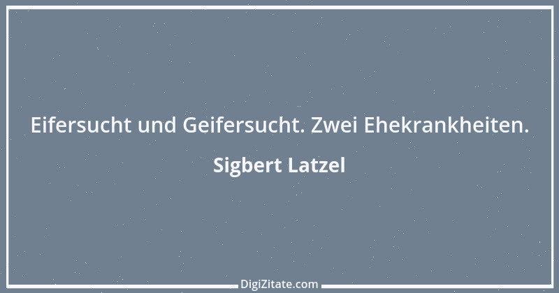 Zitat von Sigbert Latzel 215