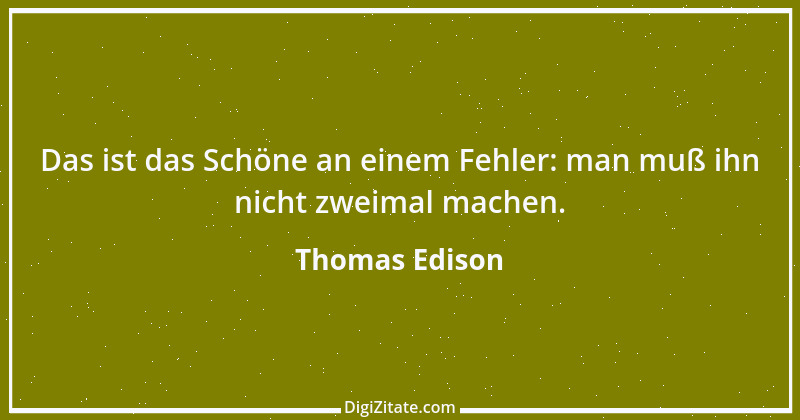 Zitat von Thomas Edison 12